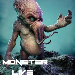 monster live  (part 1)