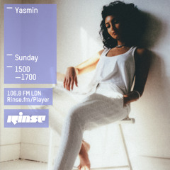 Rinse FM Podcast - Yasmin - 18th October 2015