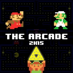 The Arcade 2k15