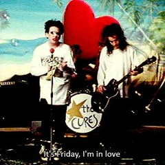 The Cure - Friday I'm In Love (Dank Meme Remix)