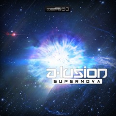 A-lusion - Supernova (Reverse Bass Mix)