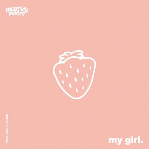 #mygirl . (prod. Kingbnjmn)