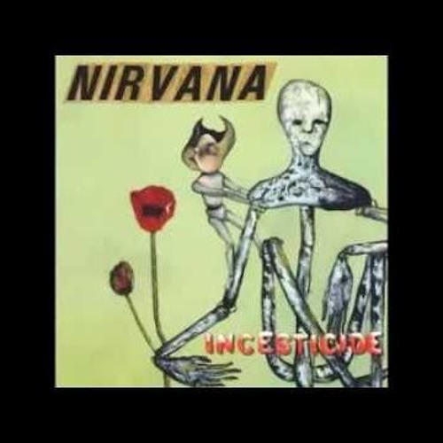 Stream Nirvana Incesticide Full Album by OrfeuOUhomero | Listen
