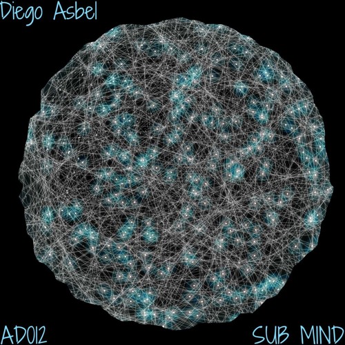 Diego Asbel - Sub Mind (Original Mix) Cut