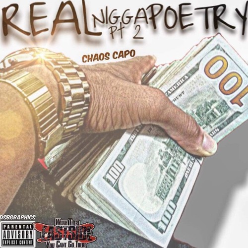 SAYPLEEZY (Chaos Capo) #DSB - #REALNIGGAPOETRY2