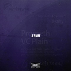 Leanin (Prod. by Nibiru x Remedy)