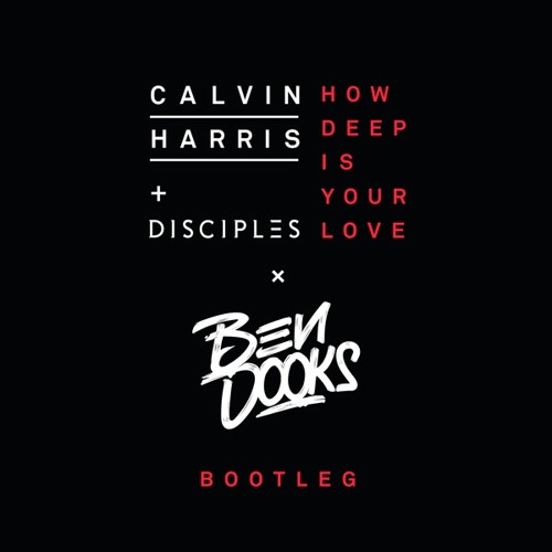 How Deep Is Your Love - song and lyrics by Calvin Harris, Disciples