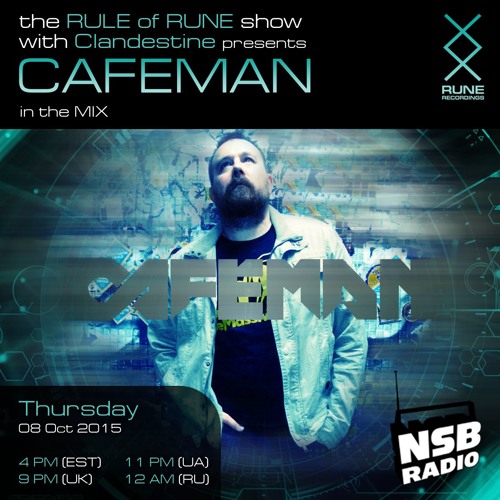 Rule Of Rune 058 - Clandestine feat. Cafeman (10.08.2015)
