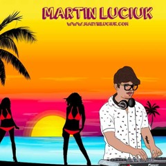 Martin Luciuk - MYVISION DJSET (live at Thompson Playa del Carmen)