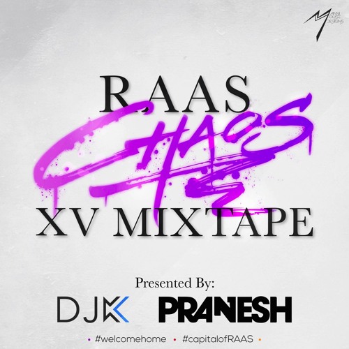 Official Raas Chaos XV Mixtape