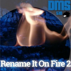 Rename It On Fire 2