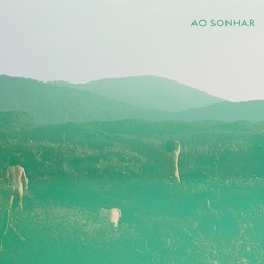 Ao Sonhar
