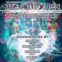 Art Of Psy Opening Set October 16