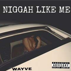 02 Nigga Like Me