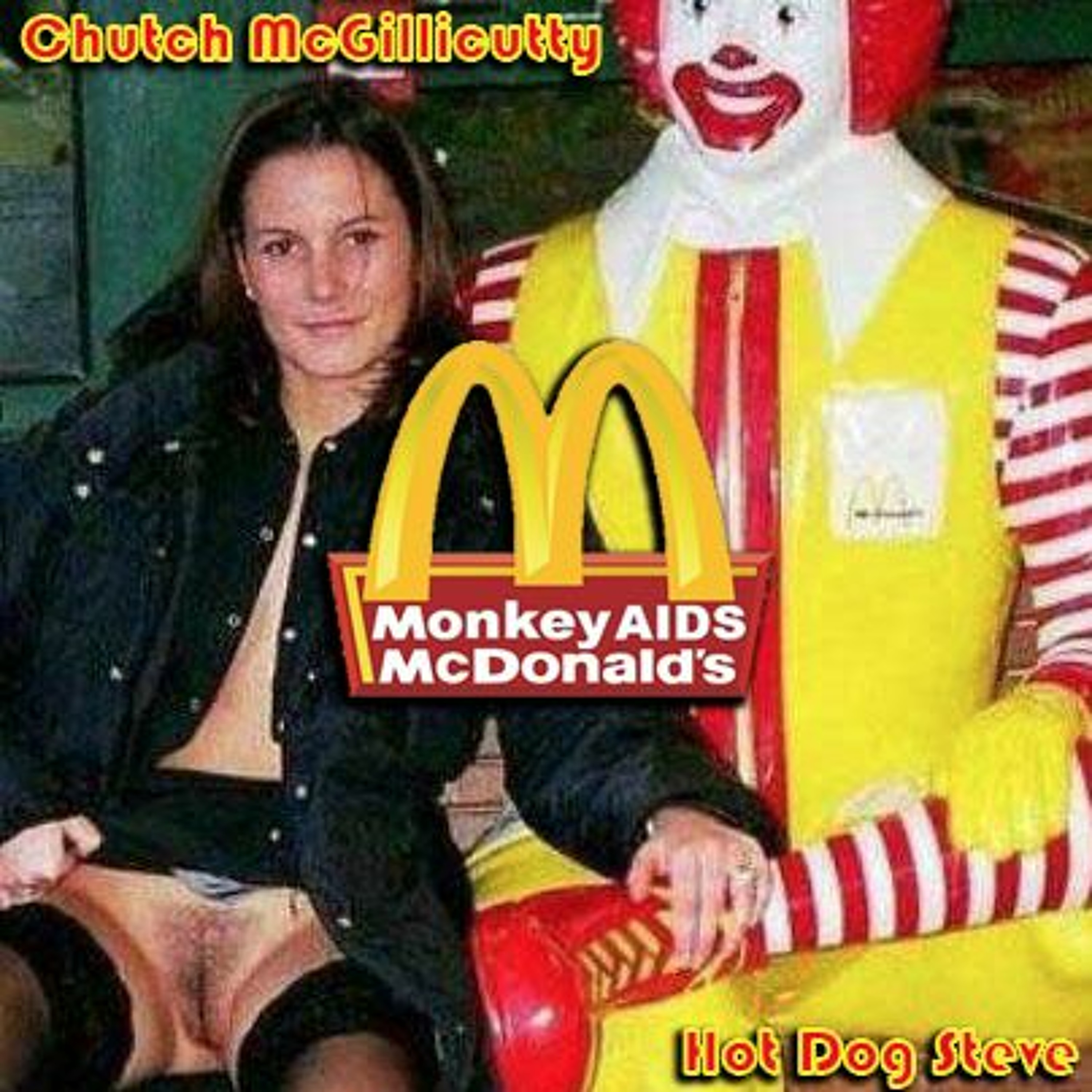 Monkey AIDS McDonald's - Freestyle - ft. Hot Dog Steve episode artwork