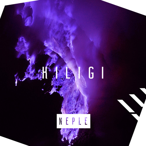 Neple - Kiligi [FREE DOWNLOAD]