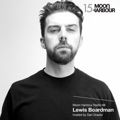 Moon Harbour Radio 66: Lewis Boardman, hosted by Dan Drastic