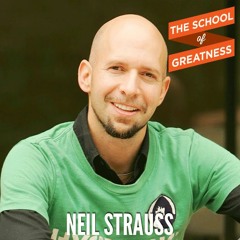 EP 242 Neil Strauss and the Uncomfortable Truth About Relationships