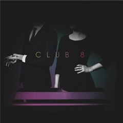 Club 8 - Skin