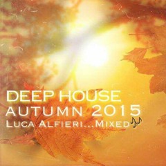 Deep House autumn 2015