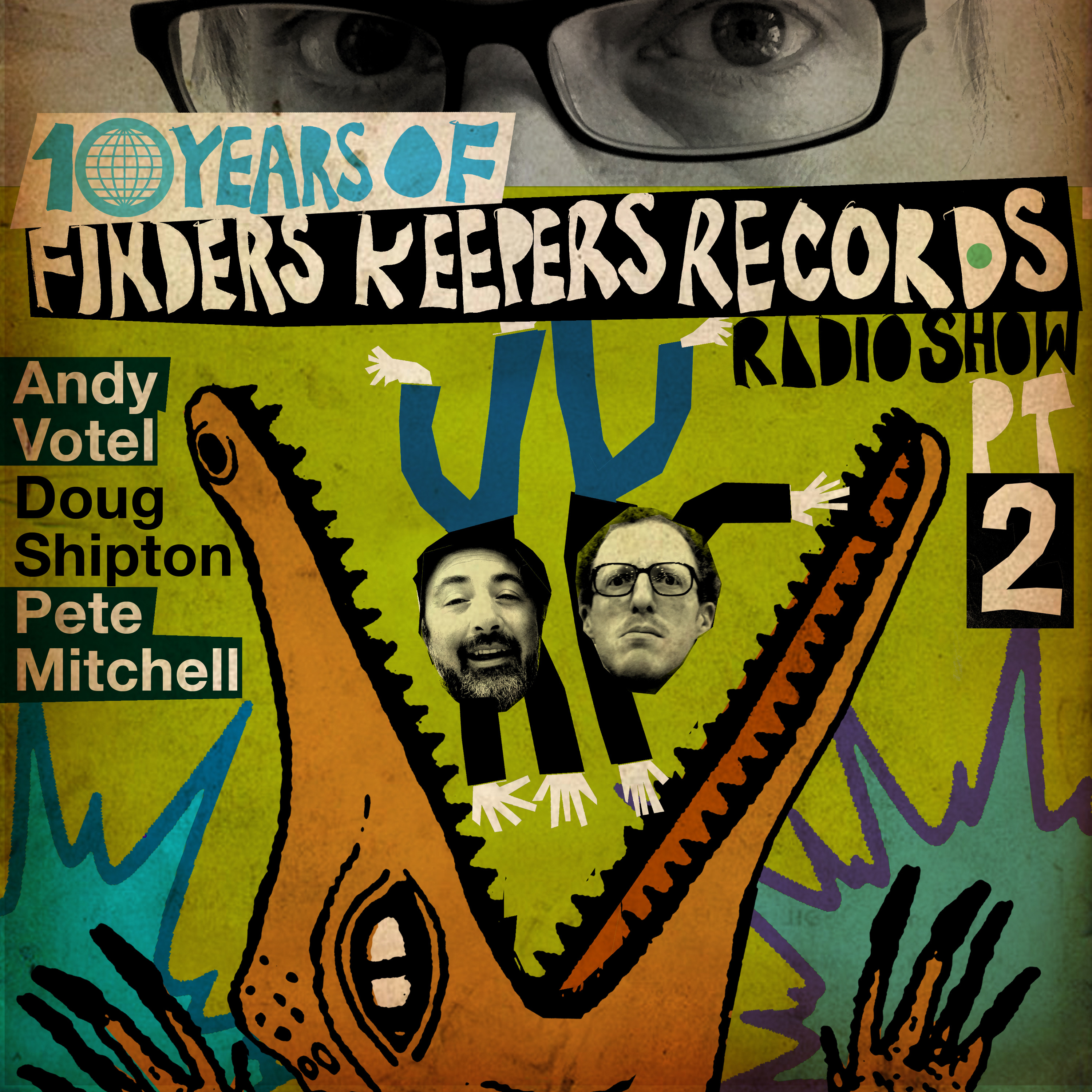 Finders Keepers Radio Show - Ten Years Of Finders Keepers (Part Two)