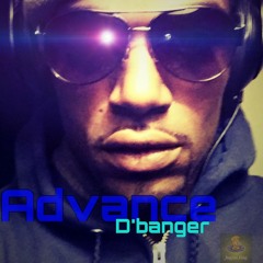 Advance by D'BANGER