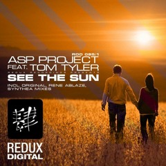 ASP Project feat. Tom Tyler - See the Sun (Original Vocal Mix)