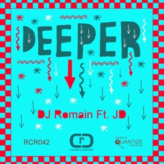 DJ Romain Ft JD - Deeper