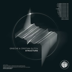 09 Grieche & Cristian Glitch - Zeta (Original Mix) FREE DOWNLOAD