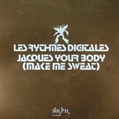 Les Rythmes Digitales - Jacques Your Body (Make Me Sweat) (Switch Remix)
