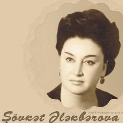 Şövkət Ələkbərova - Gəl Səhərim Səhərim