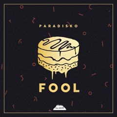 Paradisko - Fool (Martin Roth Remix)