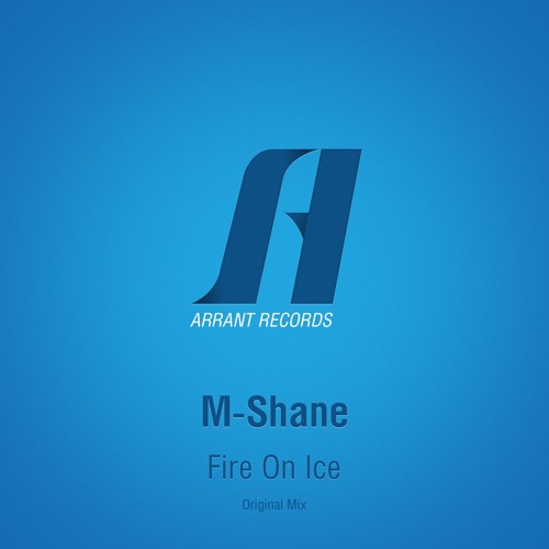 M - Shane - Fire On Ice