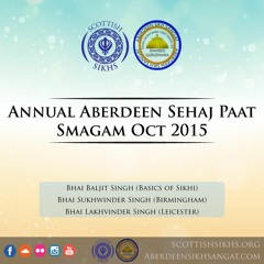 Bhai Sukhwinder Singh - Aarti Arta - Aberdeen Smagam Oct 2015 Sat Eve