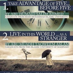 Abu Muadh Taweem Aslam - Live In This World As A Stranger