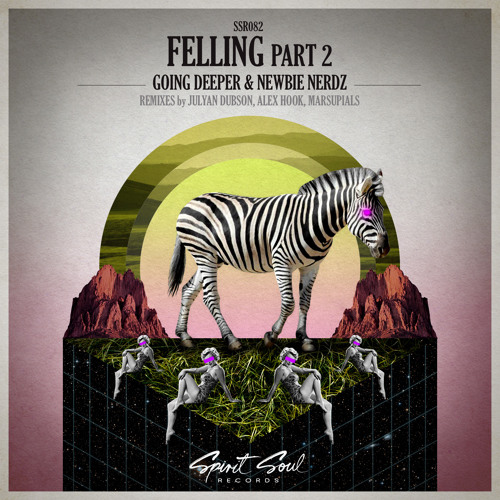 Going Deeper & Newbie Nerdz - Feeling (Alex Hook Remix)