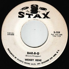 Wendy Rene - Bar-B-Q (Dunwich Edit)