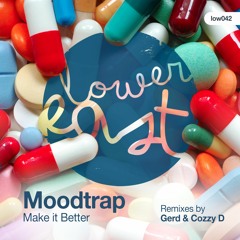 Moodtrap - Make It Better (Gerd Rough Dub