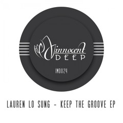 IMD024 - Lauren Lo Sung - KEEP THE GROOVE EP