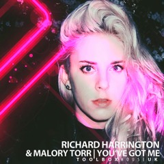 Richard Harrington & MaloryTorr - You've Got Me