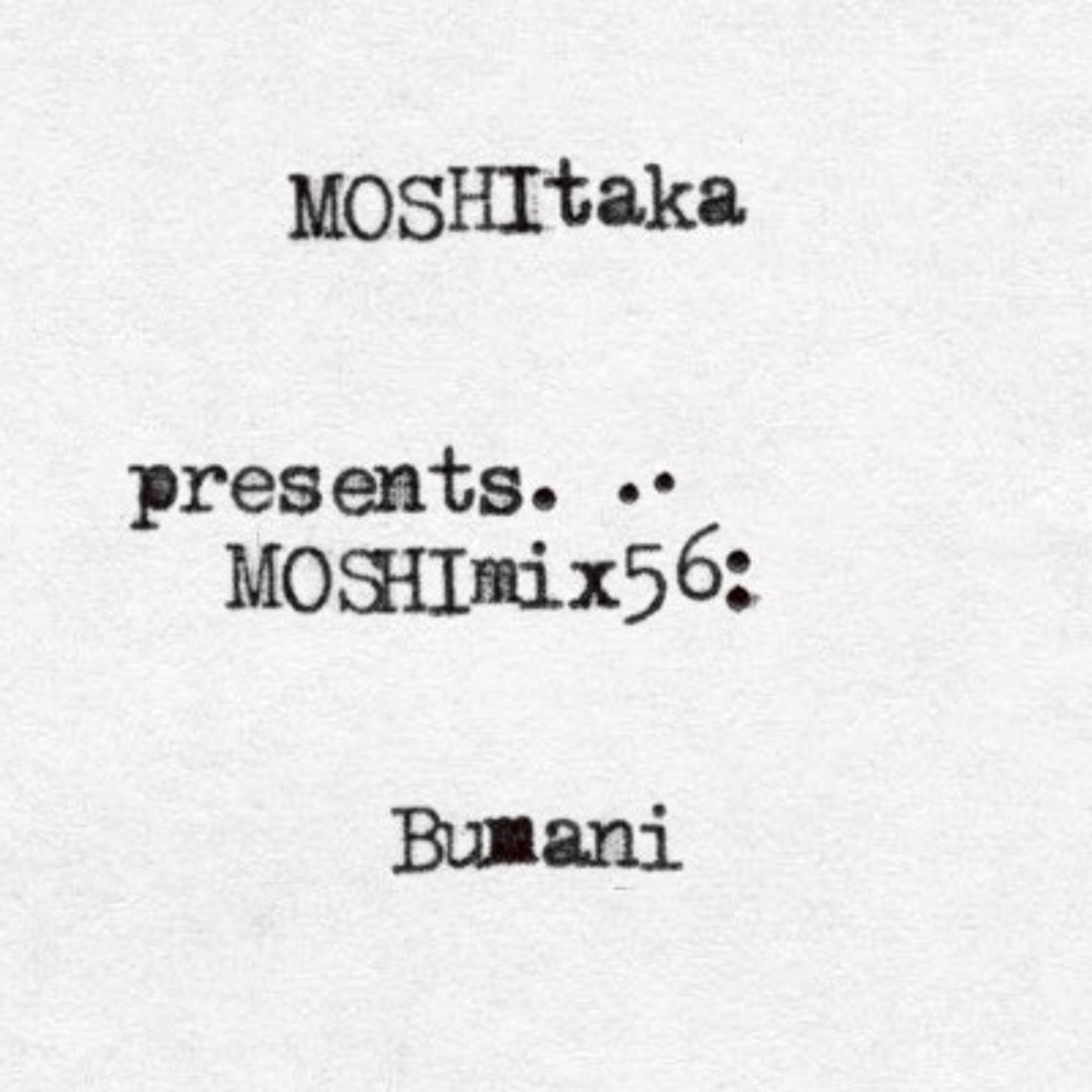 MOSHItaka