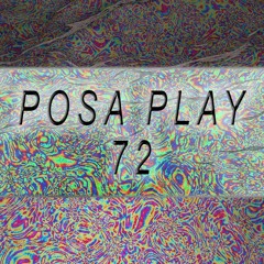 La POSA/PLAY n°72