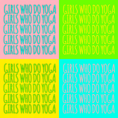 Girls Who Do Yoga