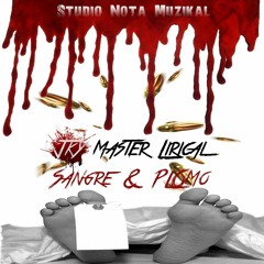 Sangre & Plomo