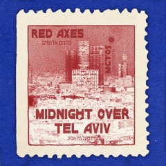 MCT-05 - Red Axes - Midnight Over Tel Aviv