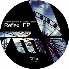 Stefano Noferini & Metodi Hristov - Reflex (Original Mix)[Terminal M]