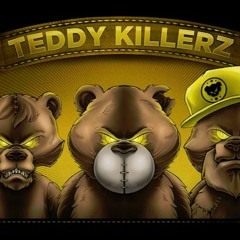 Teddy Killerz Mix
