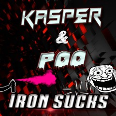 Kasper & Poo - Iron Sucks (Original Mix)