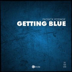 Patrick Podage Feat. Clara Gostynski -  Fantômes  [Getting Blue EP - Circle Music ]