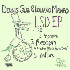 Dennis Cruz , Iuliano Mambo - Freedom (Original Mix) CUT
